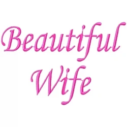 Beautiful Wife Embroidery Design