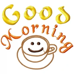 Good Morning Quote Embroidery Design